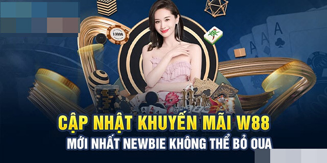 Cập nhật khuyến mãi Microgaming W88 dành cho người mới